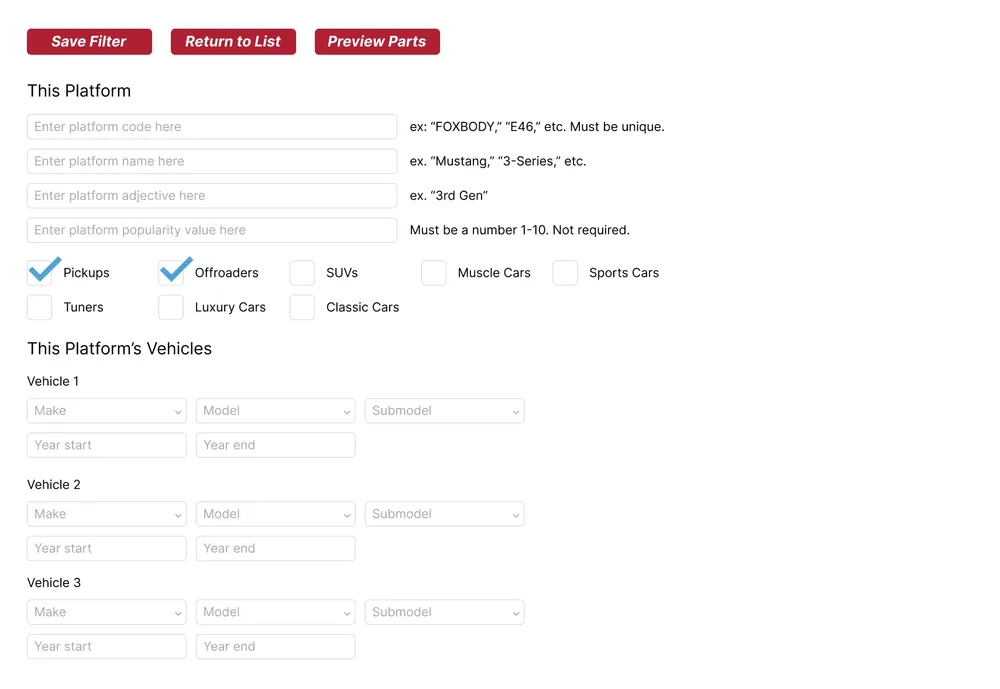This new backend UI is used to add platform associations to Rev Supply's tried and tested MySQL database containing millions of vehicle-to-part relationships.